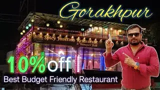 Spicy Junction Restaurant Gorakhpur | Gorakhpur Best Restaurant | Gorakhpur |