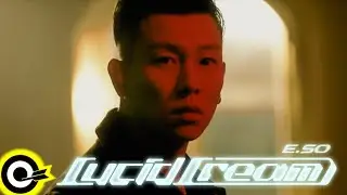 瘦子E.SO【Lucid Dream】Official Music Video (4K)