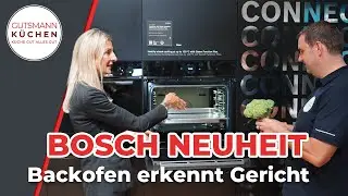 Neuer Bosch Backofen: Gerichtserkennung, Dampfunterstützung und smarte Features im Test