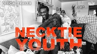 Necktie Youth - Trailer