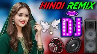 New Hindi Dj Song 💙Best Hindi Old Dj Remix 🥀 Bollywood Nonstop Dj Song ❤️&zwj;🔥2025 Dj Song New Dj Remix