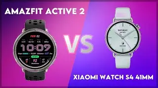 Amazfit Active 2 vs Xiaomi Watch S4 41mm Comparison