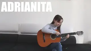 Adrianita - Juan Buscaglia - Classical Guitar Cover | Maria Avramescu