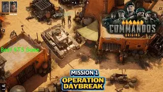 Прохождение Commandos Origins: Миссия 1: Операция «Рассвет» [СЛОЖНО] (Без комментариев)