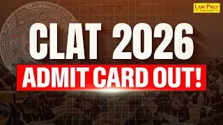 CLAT 2026 Admit Card Out! How to Download CLAT 2026 Admit Card? Complete Information