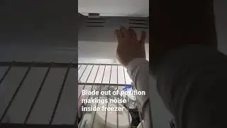 Refrigerator Ge making noise inside freezer ,replace blade and efm