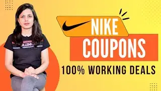 Nike Coupons & Promo Codes 2022 | How to get Offers & Deals - 100% Working