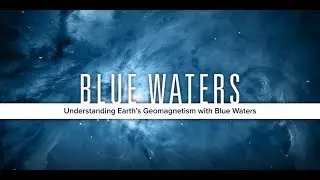 Understanding Earth's Geomagnetism with Blue Waters