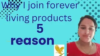 In this video I share 5 main reasons why I choose forever living products business #flp #forever