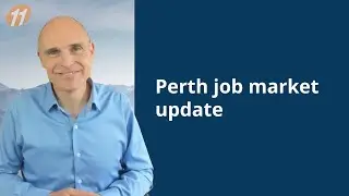 11 Recruitment | Perth Job Market Update | July 2020