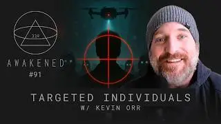 Targeted Individuals: Gangstalking, Spirituality, Mystery Babylon w/ Kevin Orr & The Biblical Hitmen