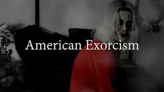 American Exorcism - Trailer