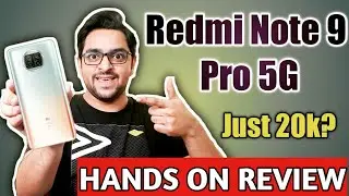 Redmi Note 9 Pro 5G🔥-Unboxing and Hands On| 108mp Camera😍| SD750G🔥| Under 20k???