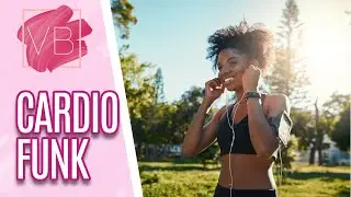 Cardio funk: aprenda a treinar no ritmo do funk - Você Bonita (09/05/2022)