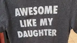 Awesome Like My Daughter Shirt