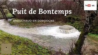 Puit de Bontemps en Dordogne, le spectacle de la nature
