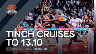 World leader Tinch flies to 13.10 in Hengelo | Continental Tour Gold 2025