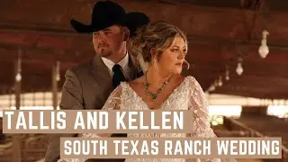 Tallis and Kellen Wedding Film ✨ Bar MC Weddings | Texas Ranch Wedding Video