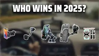 The Top 5 Best Car Phone Mount in 2025 - Must Watch Before Buying!