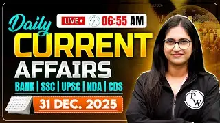 Current Affairs Today | 31 December 2025 Current Affairs | Daily Current Affairs | by Sushmita Ma'am