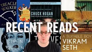 Recent Reads: Siren Queen, A Suitable Boy, The Town, After Sappho, Treacle Walker