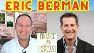 Подкаст Dr. Finance Live, выпуск 101 &mdash; интервью с Эриком Берманом, генеральным директором Brandetize, партнером Брайаном Трейси