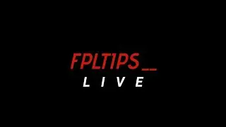 FPL GW 38+ | Deadline with FPLTIPS__