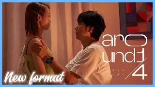 ENG SUB MULTI [Highlight] Around 1/4 | EP7 [New Format US VERSION]