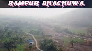 #Rampur Bhachuwa #udayapur #drone shot