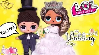 💍LOL Surprise Dolls WEDDING 💍👰🏻Custom Bride & Groom 🤵🏻- Toy Transformations