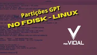 Como criar partições GPT com FDISK no Linux