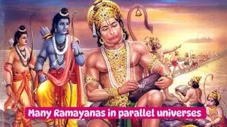 Parallel Universe - Lord Ram dies 12 times - Ramayan in different universes