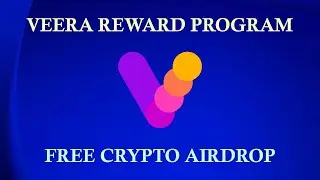 Veera Airdrop - Loyalty Reward Program - Earn Free Crypto