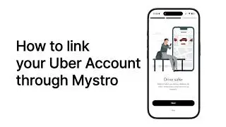 How to link your Uber Account through Mystro