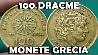 Monete Grecia - 100 Dracme Alessandro Magno Re di Macedonia, Monete Greche Pre Euro dal 1990 al 2000