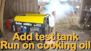(Diesel VS Biofuel) Install test tank to run diesel engine on cooking oil
