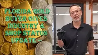 Florida Gold Buyer Gives Industry & Shop Status Updates - 1/31/26 - Why Did Gold and Silver Slide?!?
