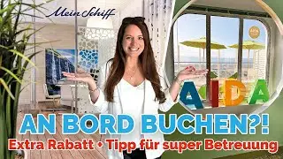AIDA & Mein Schiff: So profitiert ihr vom Buchen an Bord