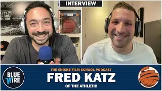 INTERVIEW | Leon Rose's Quick Decision w/ Fred Katz of The Athletic