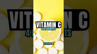4 Surprising BENEFITS of Vitamin C