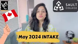 Sault College is Open for May 24 Intake | Study In Canada for May Intake | VAC