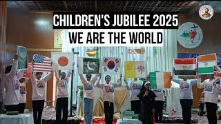 We are the World IChildren's Jubilee 2025 I PCHS Sargodha I SFXC Sargodha 