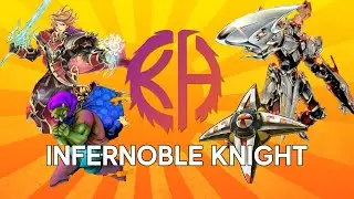 INFERNOBLE KNIGHT [ROTD] Ft. a boring loop