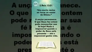 2 Reis 13:21 #shorts #versiculob&iacute;blico #versiculododia #reflex&atilde;ob&iacute;blica  #frasemotivacao