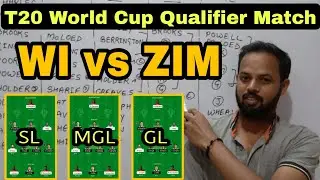 WI vs ZIM Team Prediction | West Indies vs Zimbabwe T20 World Cup Qualifier Match Analysis | dream11