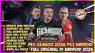 MAIN PES GEMBOX 2026 PS3 DI HP ANDROID | Game Sepak Bola Offline Terbaru 2026 Grafik HD