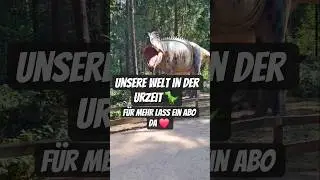 Unsere Welt in der Urzeit 🦖 #shorts #dino #dinosaur #dinosaurier #jurassicpark #jurassicworld #fyp