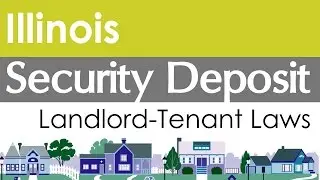 Illinois Security Deposit Laws for Landlords and Tenants