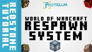 World of Warcraft Respawn System (Protelum Minecraft Tutorial)