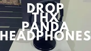 HERE'S THE DROP + THX PANDA HEADPHONES! 🎧
